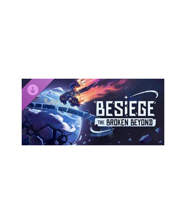 Besiege: The Broken Beyond DLC Steam Key GLOBAL